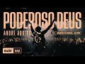 ANDRÉ AQUINO PODEROSO DEUS AO VIVO SOM DO REINO