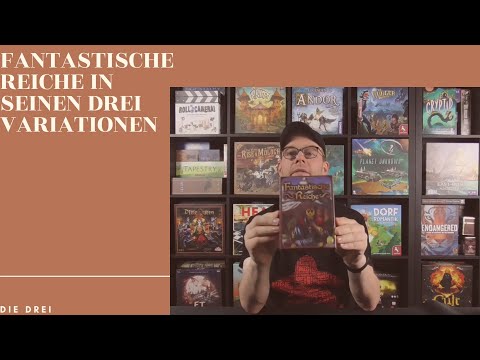 Die Drei: Fantastische Reiche in seinen drei Varianten
