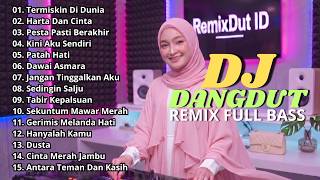 Download lagu DJ DANGDUT LAWAS REMIX SLOW FULL BASS || DJ TERMISKIN DI DUNIA | DJ HARTA DAN CINTA mp3