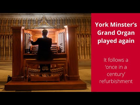 York Minster grand organ returns