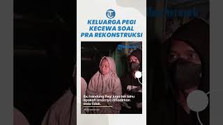 Keluarga Pegi Kecewa soal Pra Rekonstruksi Kasus Vina Cirebon, Tim Hukum Sebut Hasilnya Nihil