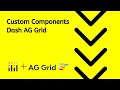 Dash Ag Grid Adding Custom Components