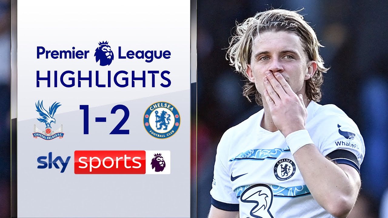 Crystal Palace 1-2 Chelsea - Premier League