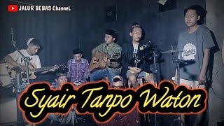 Download lagu Syair tanpo Waton||cover pengamen||JALUR BEBAS dangdut koplo akustik mp3