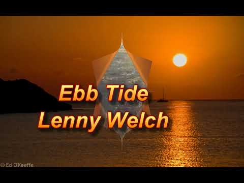 Lenny Welch - Ebb Tide (1964) with Lyrics