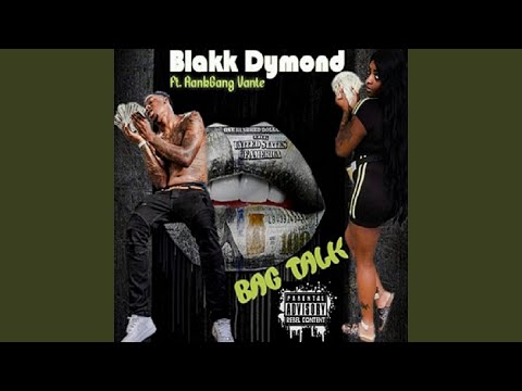 Bag Talk (feat. RackGang Vante)