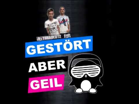 Gestört aber Geil   Official Promo März 2013