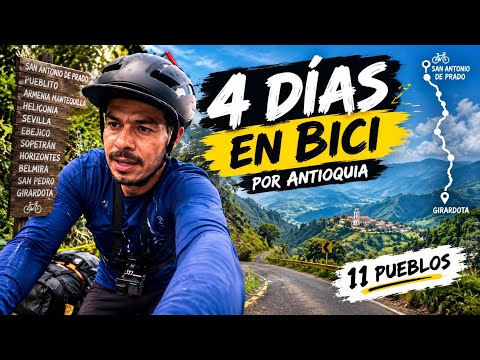 🚴‍♂️ CRUZANDO ANTIOQUIA EN BICICLETA | 4 DÍAS, 11 PUEBLOS Y UNA GRAN AVENTURA