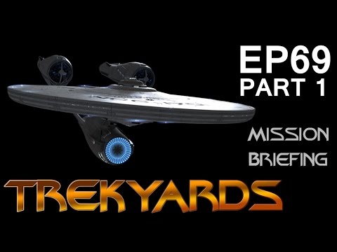 Trekyards EP69 - USS Enterprise (JJVerse) Part 1