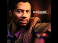 Sometimes I Cry - Eric Benet 