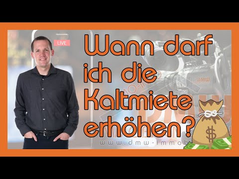 📈💰Wann darf ich die Kaltmiete erhöhen?💰📈 - immo-info #80