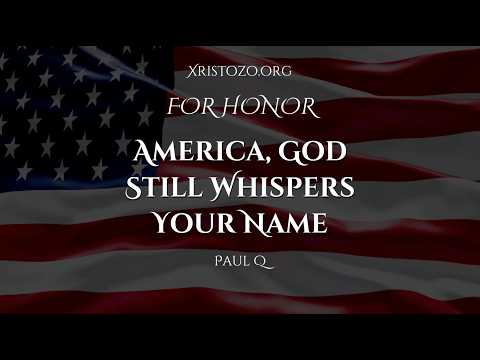 America, God Still Whispers Your Name