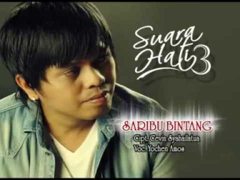YOCHEN AMOS - SARIBU BINTANG (Cipt : CEVIN SYAHAILATUA)