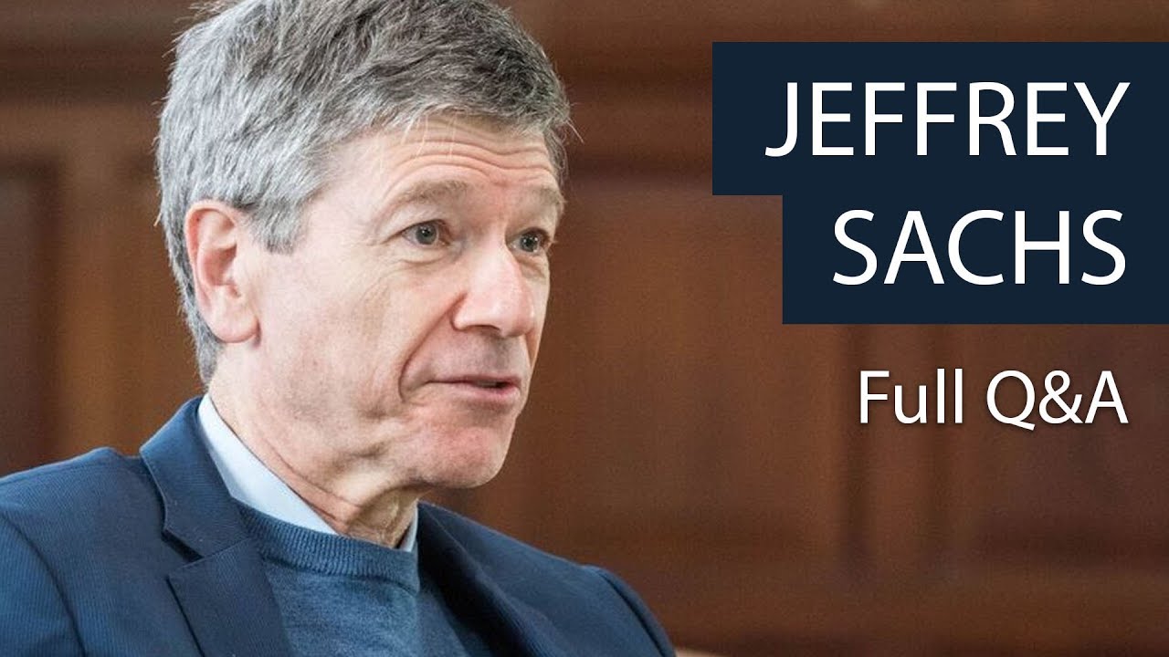 Jeffrey Sachs | Full Q&A | Oxford Union