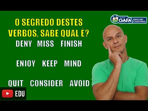 Verbos em Inglês Seguidos por GERÚNDIO (...ING) | Eduardo Gafa