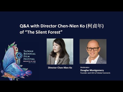 Q&A with Director Chen-Nien Ko (柯貞年) of “The Silent Forest” at the 3rd Taiwan Biennial Film Festival