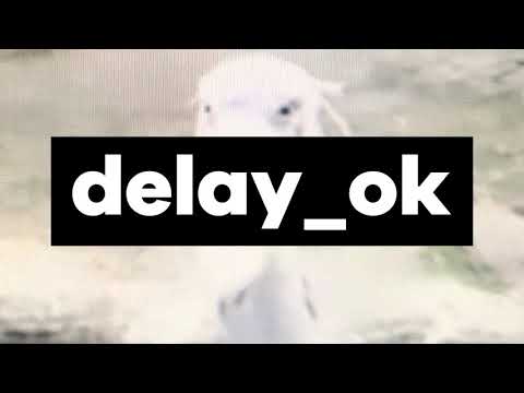 delay_ok - modern uganda ( teaser )