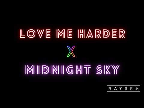 Rayska - Love Me Harder X Midnight Sky | THALI