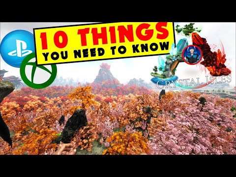 ARK CRYSTAL ISLES 10 Things You Need To Know Ahead Of PS4-Xbox Full Release Free Map!