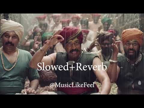 Yugat Mandli Song || [slowed & Reverb] || @Musiclikefeel | Pawankhind |  Chinmay Mandlekar
