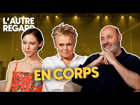 L'INTERVIEW - L'équipe de EN CORPS (Marion Barbeau, Muriel Robin, Cédric Klapisch)