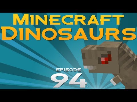 Minecraft Dinosaurs! - Episode 94 - It's happening again