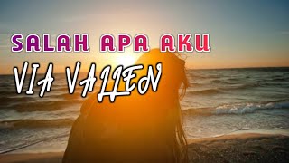 Download lagu Via Vallen - Salah Apa Aku (Setan apa yang merasukimu) HD & Lirik mp3