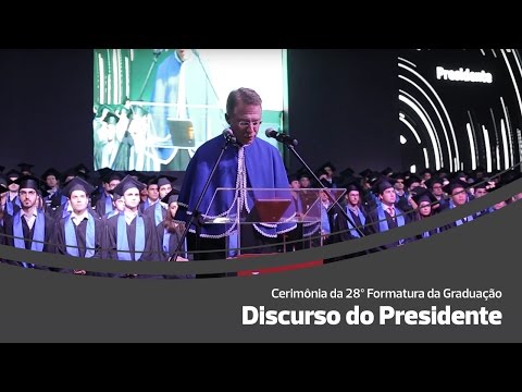 Discurso do Presidente na 28ª Cerimônia de Formatura da Graduação do Insper