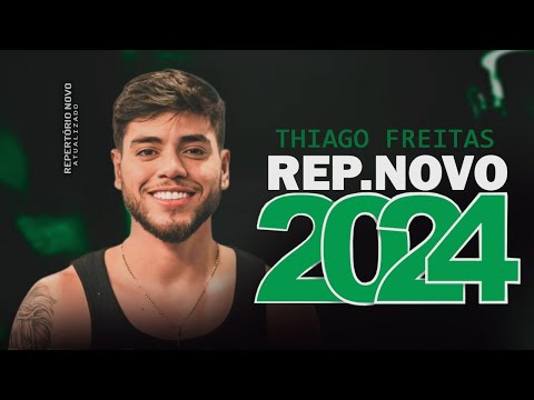 THIAGO FREITAS - PROMOCIONAL DE JUNHO 2024 - 100% APAIXONADO 2.0 - CD JUNHO 2024