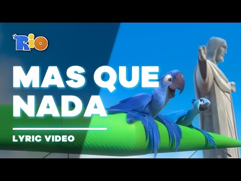 Rio - Mas Que Nada [Unofficial Lyric Video // Letra]