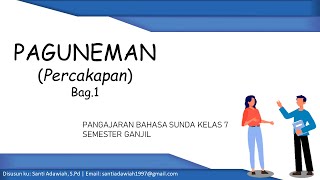 Download lagu PANGAJARAN BASA SUNDA KELAS 7: PAGUNEMAN (bagian 1) mp3