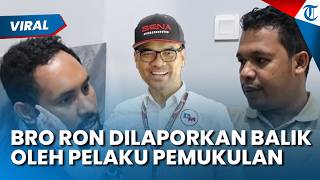 BRO RON DILAPORKAN BALIK! Pelaku Pemukulan Menyebut Waketum PSI Melontarkan Kata-kata Rasis