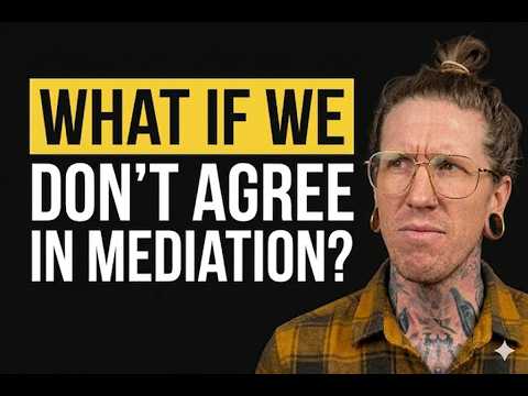 What if we DON'T agree in one mediation session?