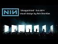 Nine Inch Nails "Disappointed" 2014 Live Visual Design by Rob Sheridan