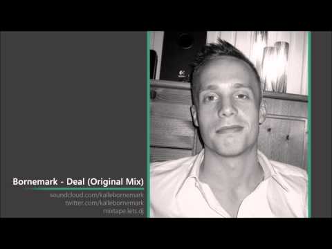 Bornemark - Deal (Original Mix)