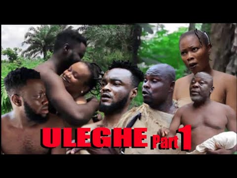 ULEGHE PART 1    LATEST 2020 MOVIE Ft  DEGBUEYI OVIAHON