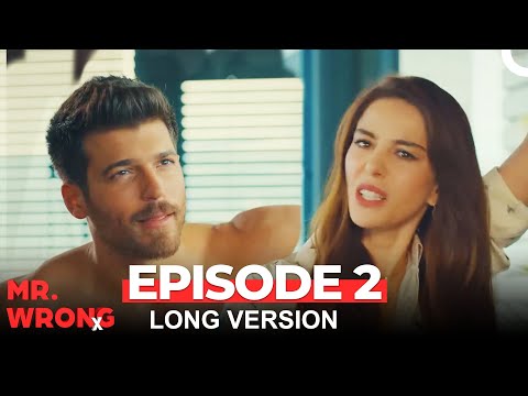 Mr. Wrong Episode 2 (Long Version)