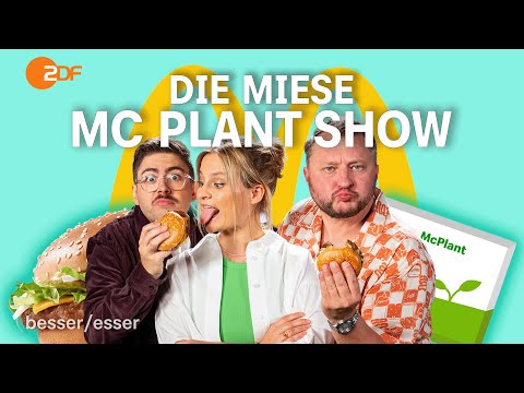 Schrille Show: McDonald’s McPlant wird von Sebastian, Flo und Lilly auseinandergenommen