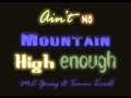 Marvin Gaye & Tammi Terrell - Ain't No Mountain ...