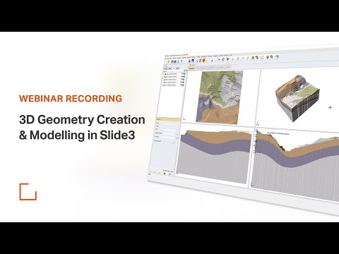 Rocscience Webinar - 3D Geometry Creation and Modelling in Slide3