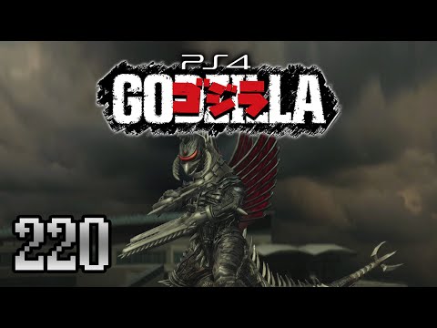 220 "Gigan's FINAL BOSS Battle" - GODZILLA [PS4]