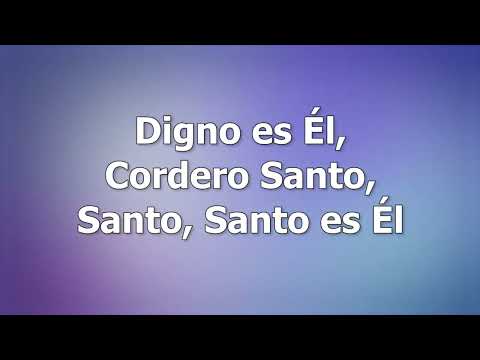 Revelación Digno es el Cordero Santo