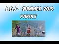 L.E.J - summer 2019 (LYRICS_parole)