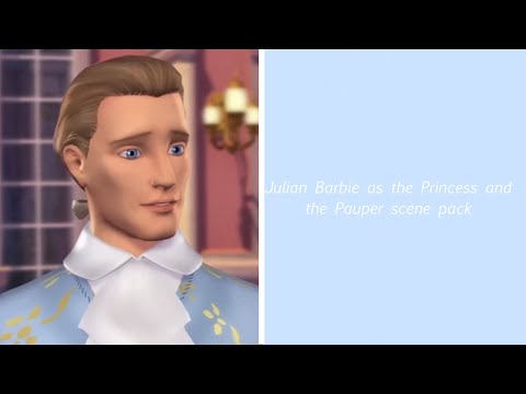 Julian scene pack : Barbie as the Princess and the Pauper