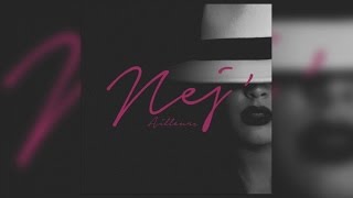 Nej' - Ailleurs...  [Audio Officiel]