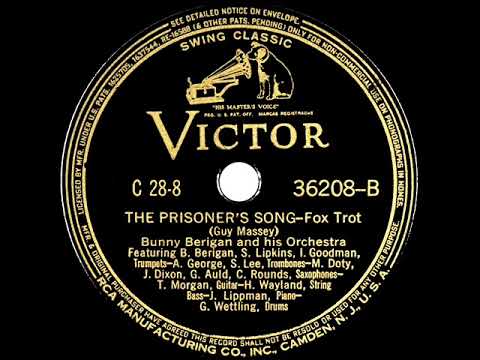 1937 Bunny Berigan - The Prisoner’s Song (instrumental--full-length version)