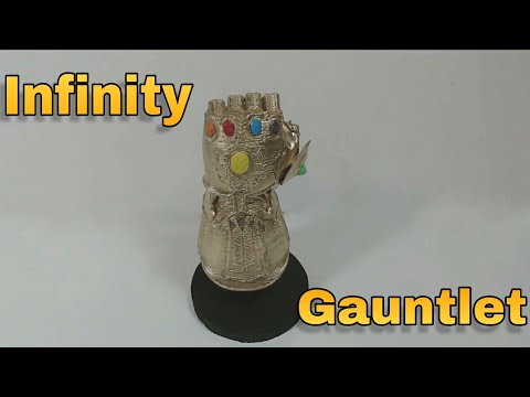3D Printed Infinity Gauntlet from Avengers Infinity War