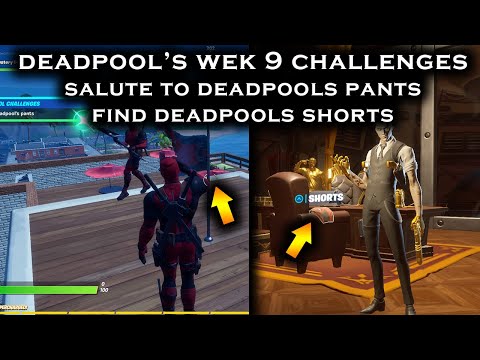 Fortnite *NEW* Find Deadpools Shorts Salute Deadpools Pants Week 9 Challenges