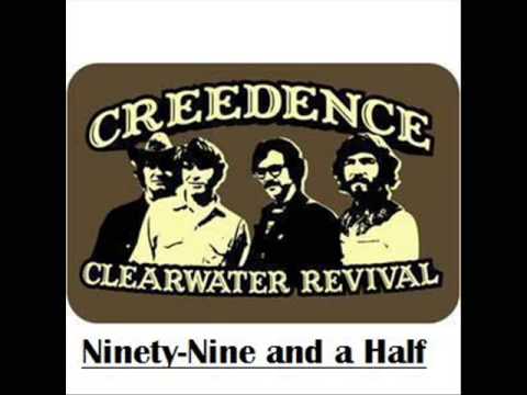 Creedence Clearwater Revival - Ninety-Nine And a Half+LYRICS