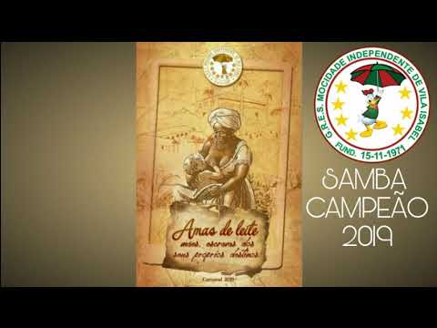 Samba Campeão Mocidade Independente de Vila Isabel 2019